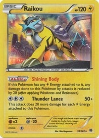 Image for Raikou (55/162) (BKT) - Pokemon