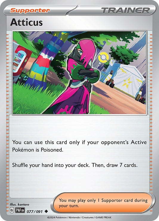 Image for Atticus (077/091) (PAF) - Pokemon