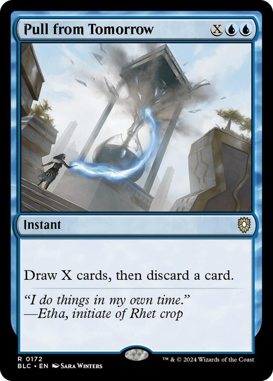 Image for Pull from Tomorrow (172) (BLC) - Magic: The Gathering