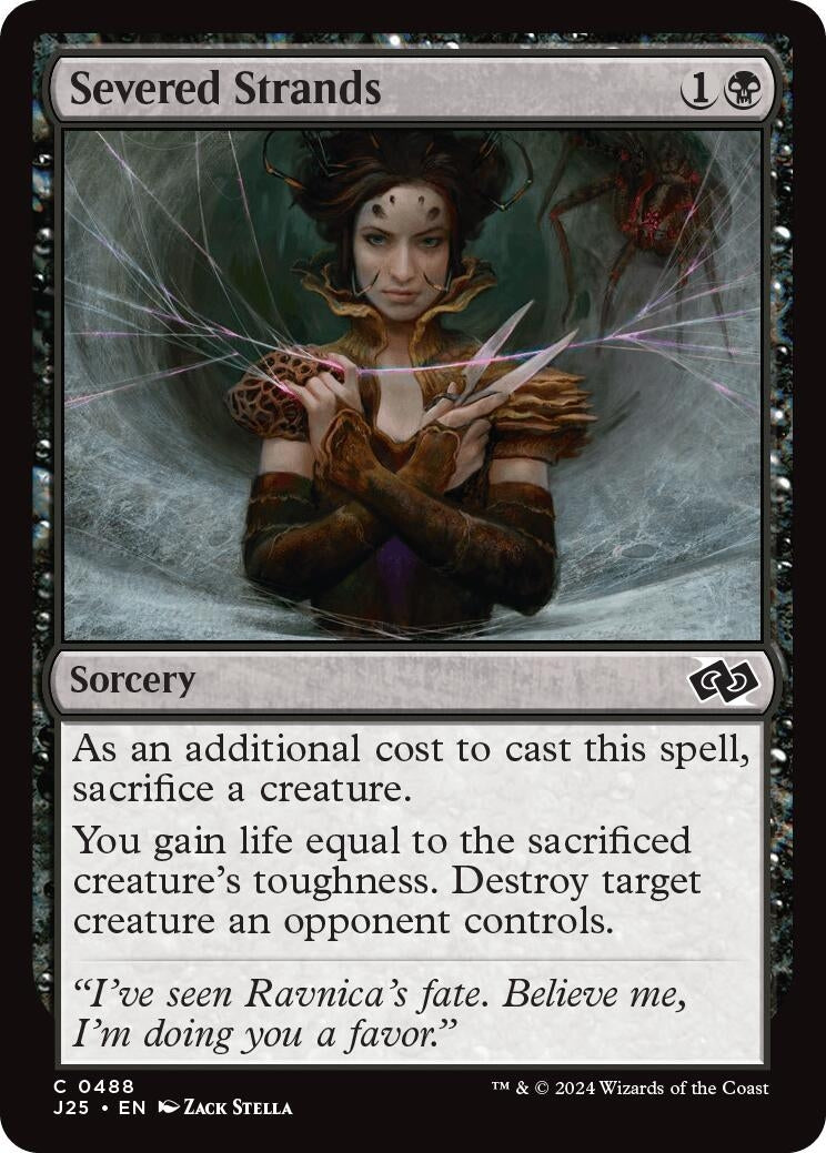 Image for Severed Strands (488) (J25) - Magic: The Gathering