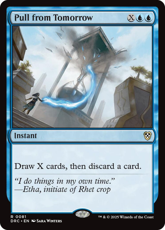 Image for Pull from Tomorrow (81) (DRC) - Magic: The Gathering