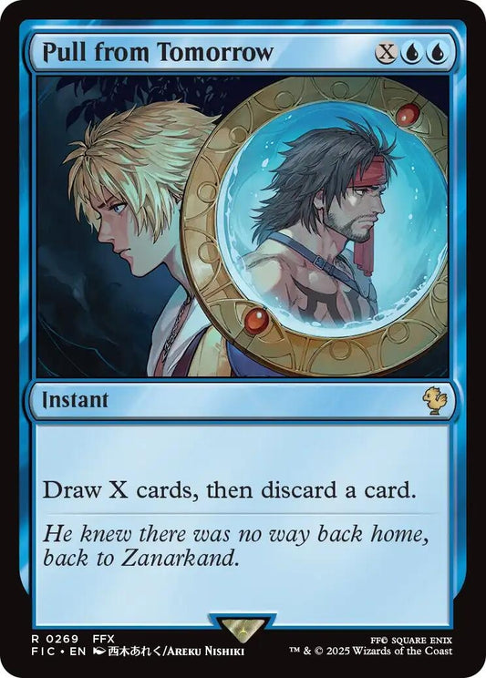 Image for Pull from Tomorrow (Surge Foil) (269) (FIC) - Magic: The Gathering