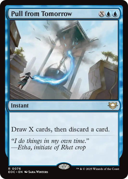 Image for Pull from Tomorrow (76) (EOC) - Magic: The Gathering